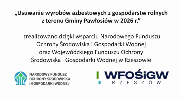 Usuwanie wyrobów azbestowych z gospodarstw rolnych z terenu Gminy Pawłosiów w 2026 r. - informacja