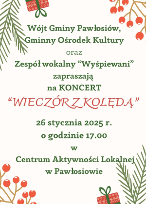 Koncert &quot;Wieczór z kolędą&quot;