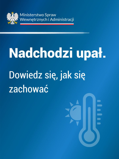 Nadchodzi upał. Dowiedz się, jak się zachować